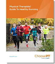 Physical Therapists' Guide to Healthy Running